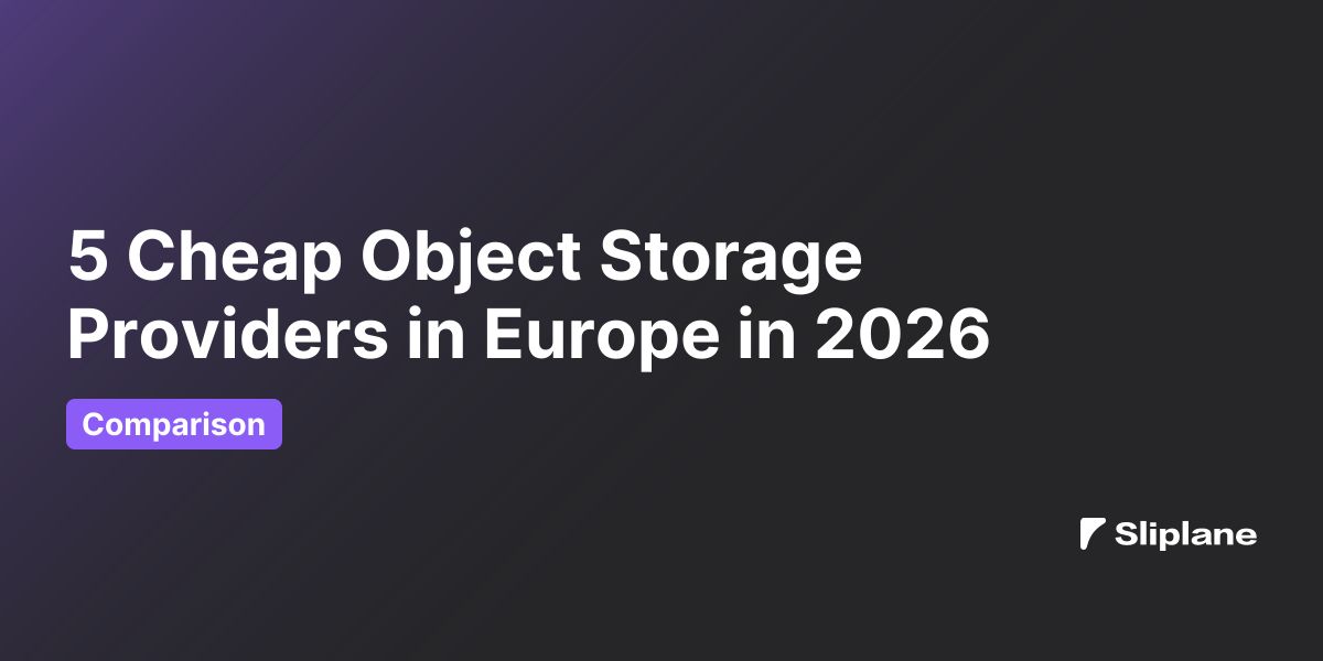 5 Cheap Object Storage Providers in Europe in 2026