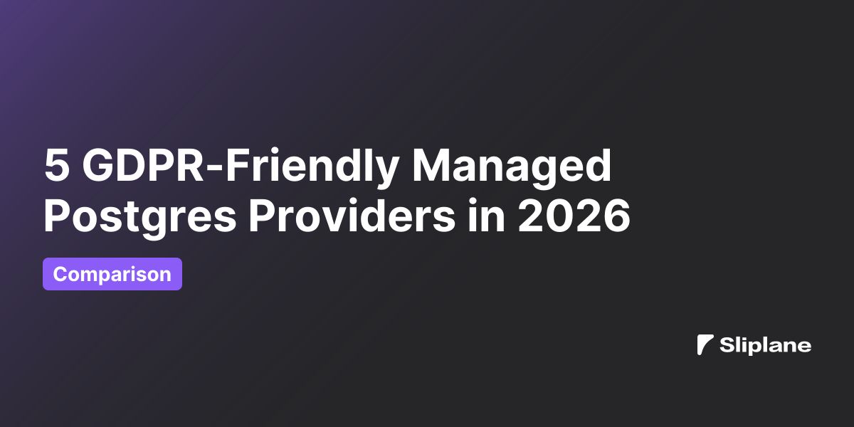5 DSGVO-freundliche Managed Postgres Provider in 2026