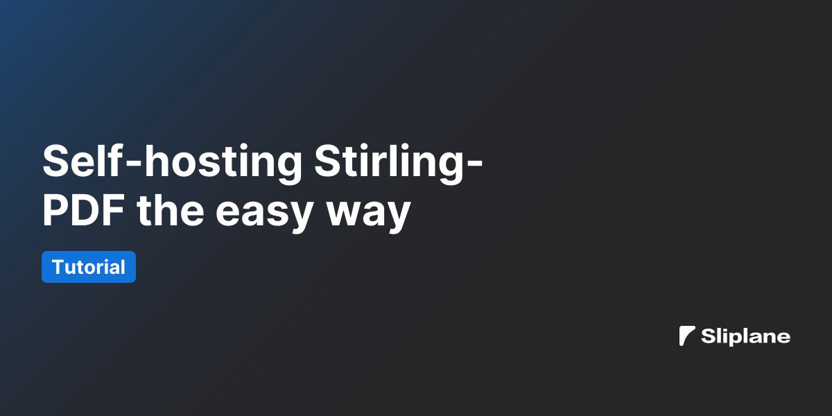 Stirling-PDF selbst hosten - der einfache Weg